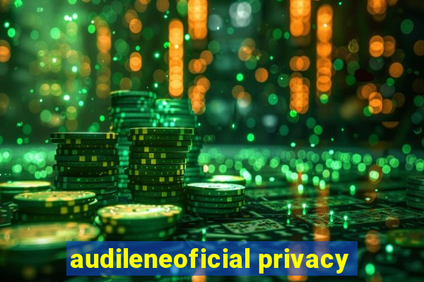 audileneoficial privacy